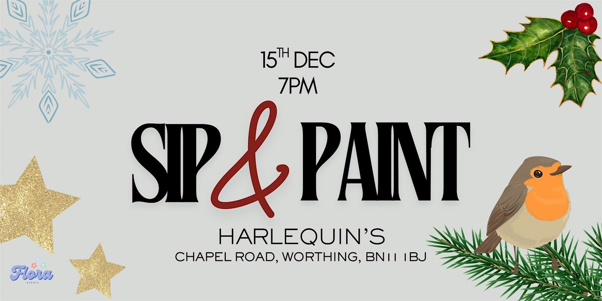 Christmas Sip & Paint at Harlequins, 15 December | Event in Worthing | AllEvents