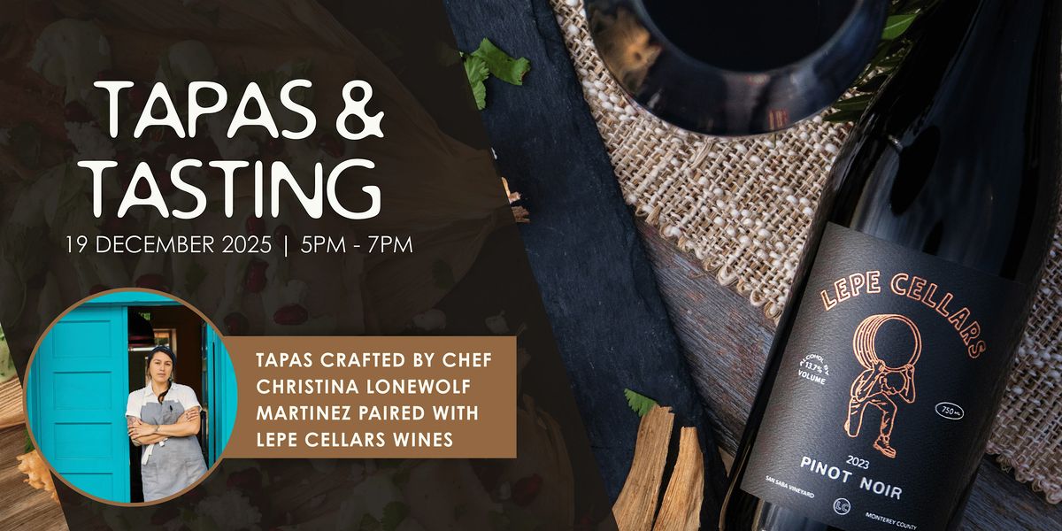 Tapas & Tasting, 19 December | Event in Carmel Valley | AllEvents