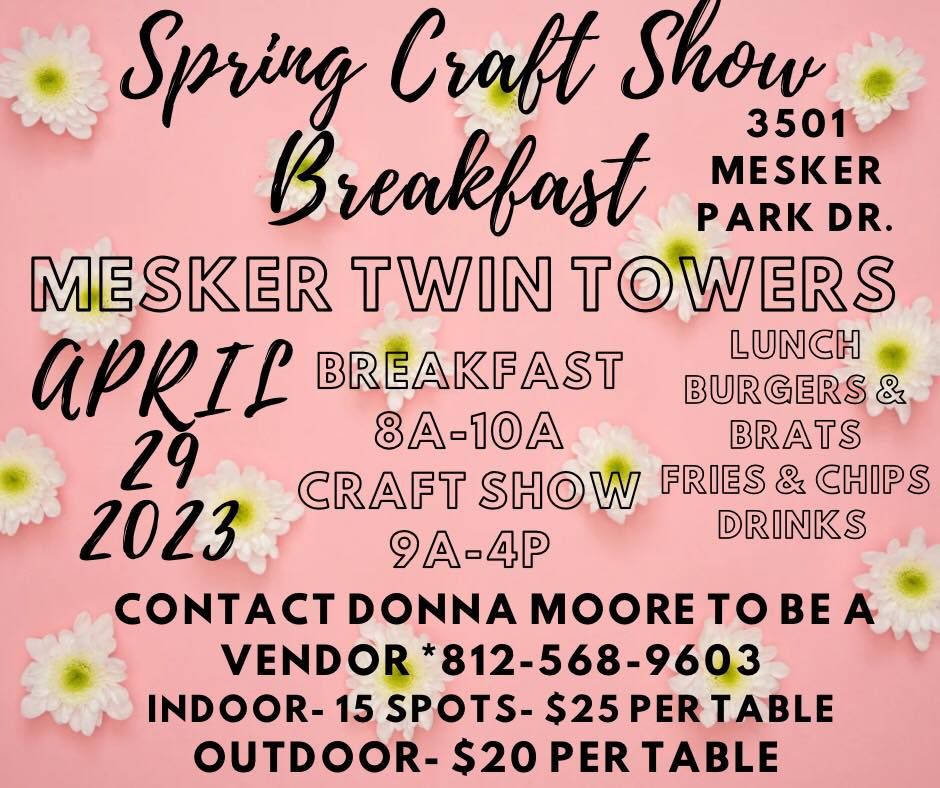 Twin Towers Spring Craft Show, Twin Towers, Evansville, April 29 2023