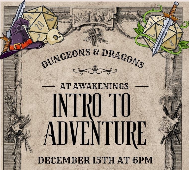 Dnd Introduction Intro to Adventurer; D&D beginners guide, Awakenings NOLA Pole and ...