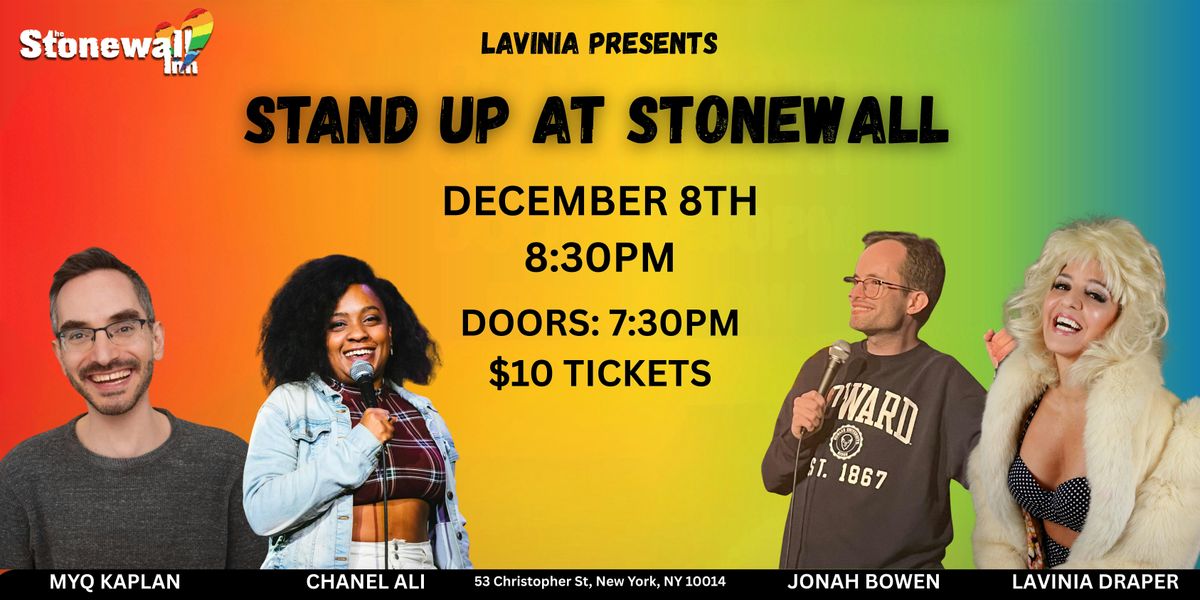 Lavinia Presents: Stand Up At Stonewall, 8 December | Event in New York | AllEvents