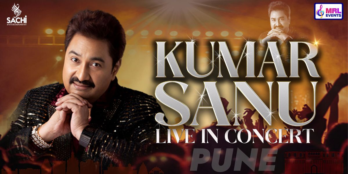 KUMAR SANU LIVE IN CONCERT - PUNE, 23 August | Event in Pune | AllEvents
