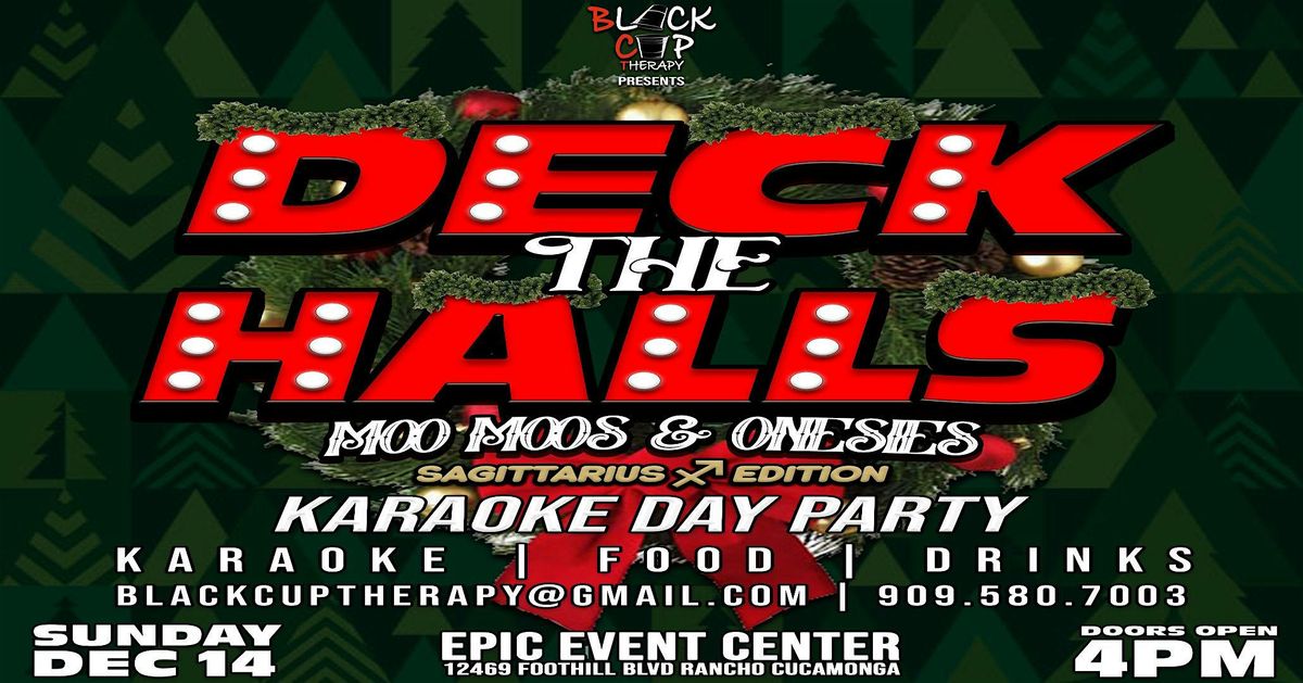 DECK THE HALLS- MOO MOOS & ONESIES DAY FUNCTION, 14 December | Event in Rancho Cucamonga | AllEvents