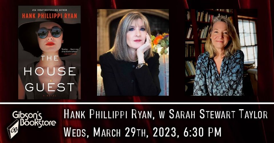 A thrilling evening, with Hank Phillippi Ryan The House Guest, Gibson