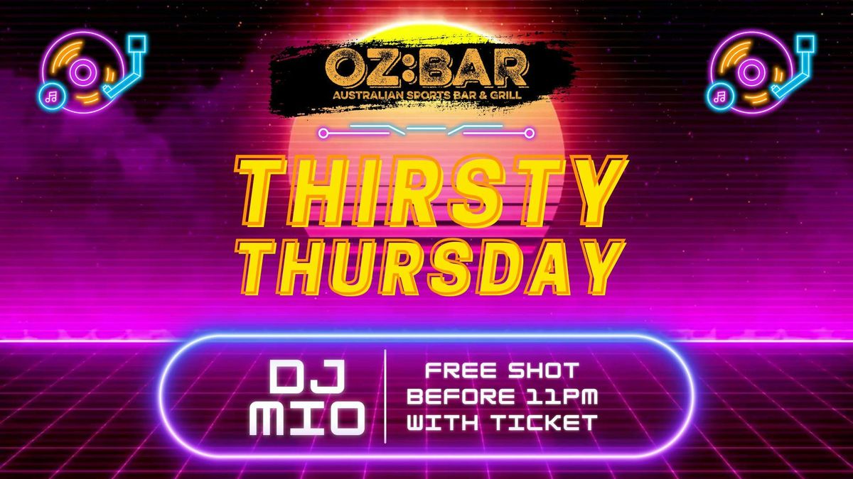 THIRSTY Thursdays | Mio (UK) | OZ:BAR | 28.08.25, 28 August | Event in Nottingham | AllEvents