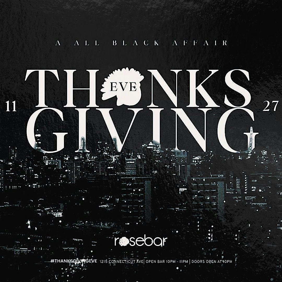 (BLACK OUT) Thanksgiving Eve Party W/ Open Bar | Event in Washington | AllEvents