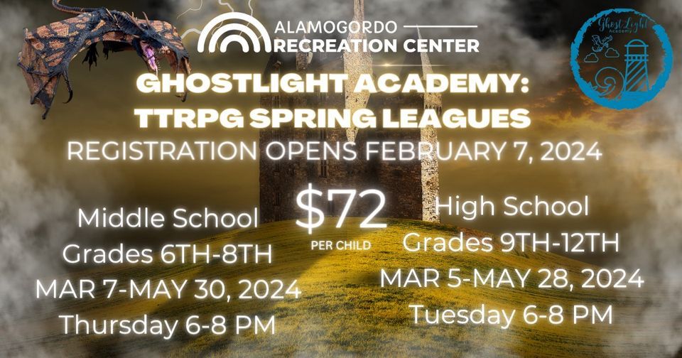 Ghostlight Academy TTRPG Spring Leagues MIDDLE SCHOOL, 1100 Oregon