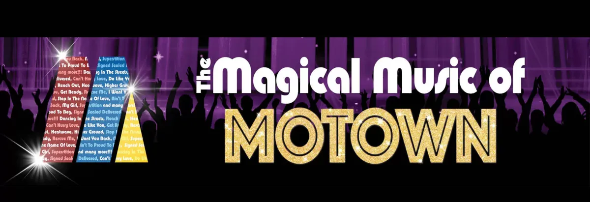 The Magical Music of Motown at Lewis Family Playhouse, 12 July | Event in Rancho Cucamonga | AllEvents