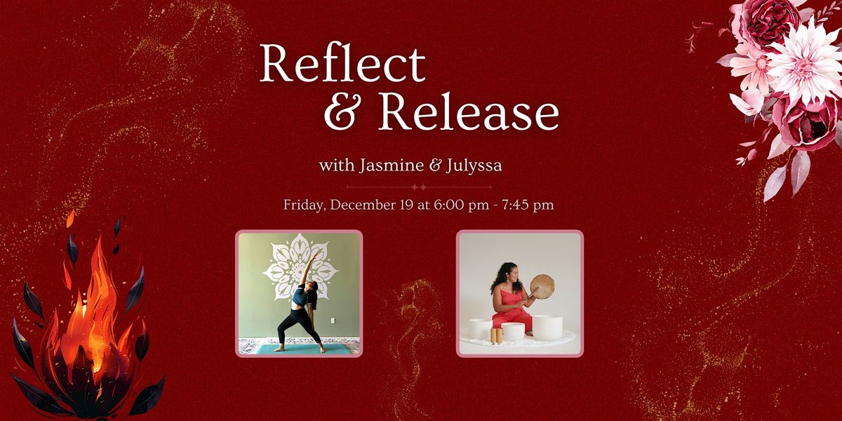 Reflect &amp; Release