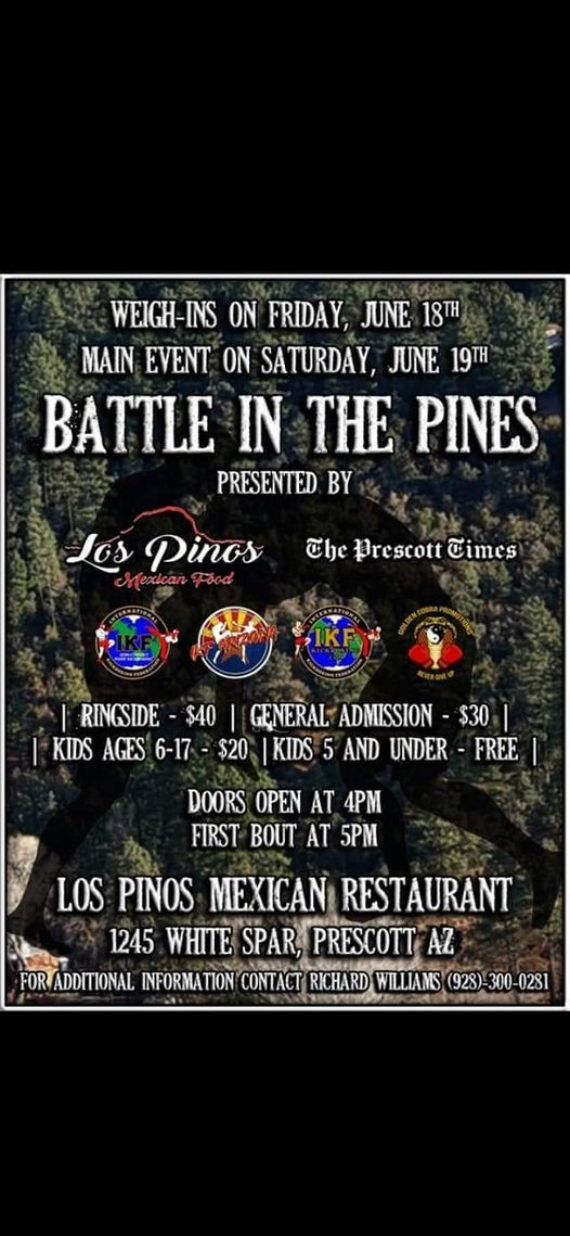 The Battle In The Pines, Los Pinos Mexican Food, Prescott, August 28