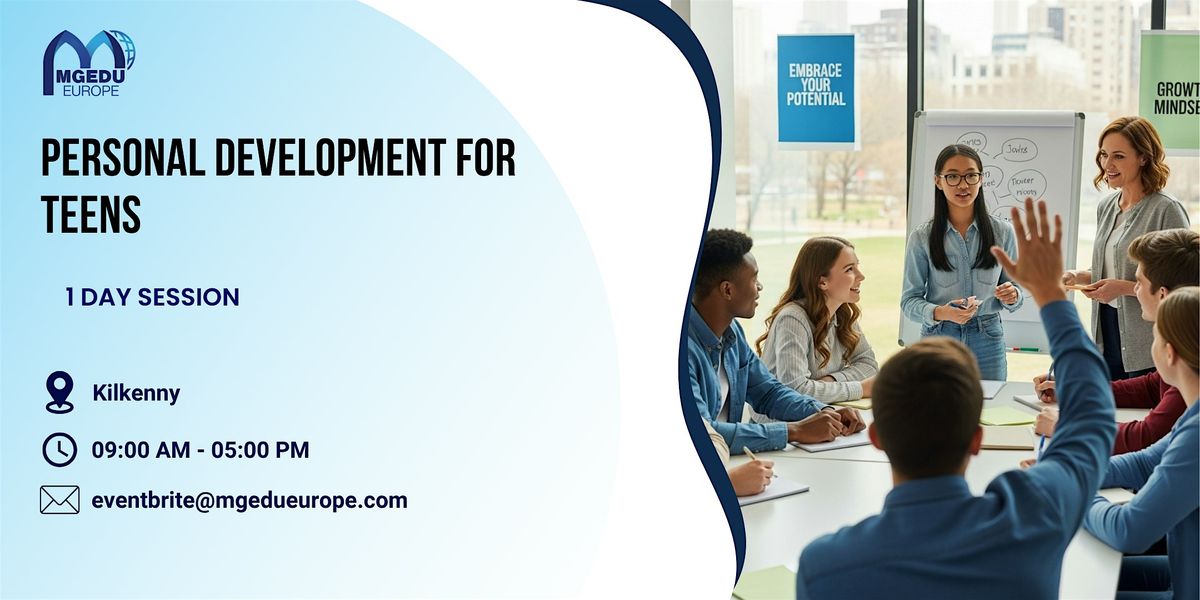Personal Development for Teens: 1 Day Session in Kilkenny, 24 November | Event in Kilkenny | AllEvents