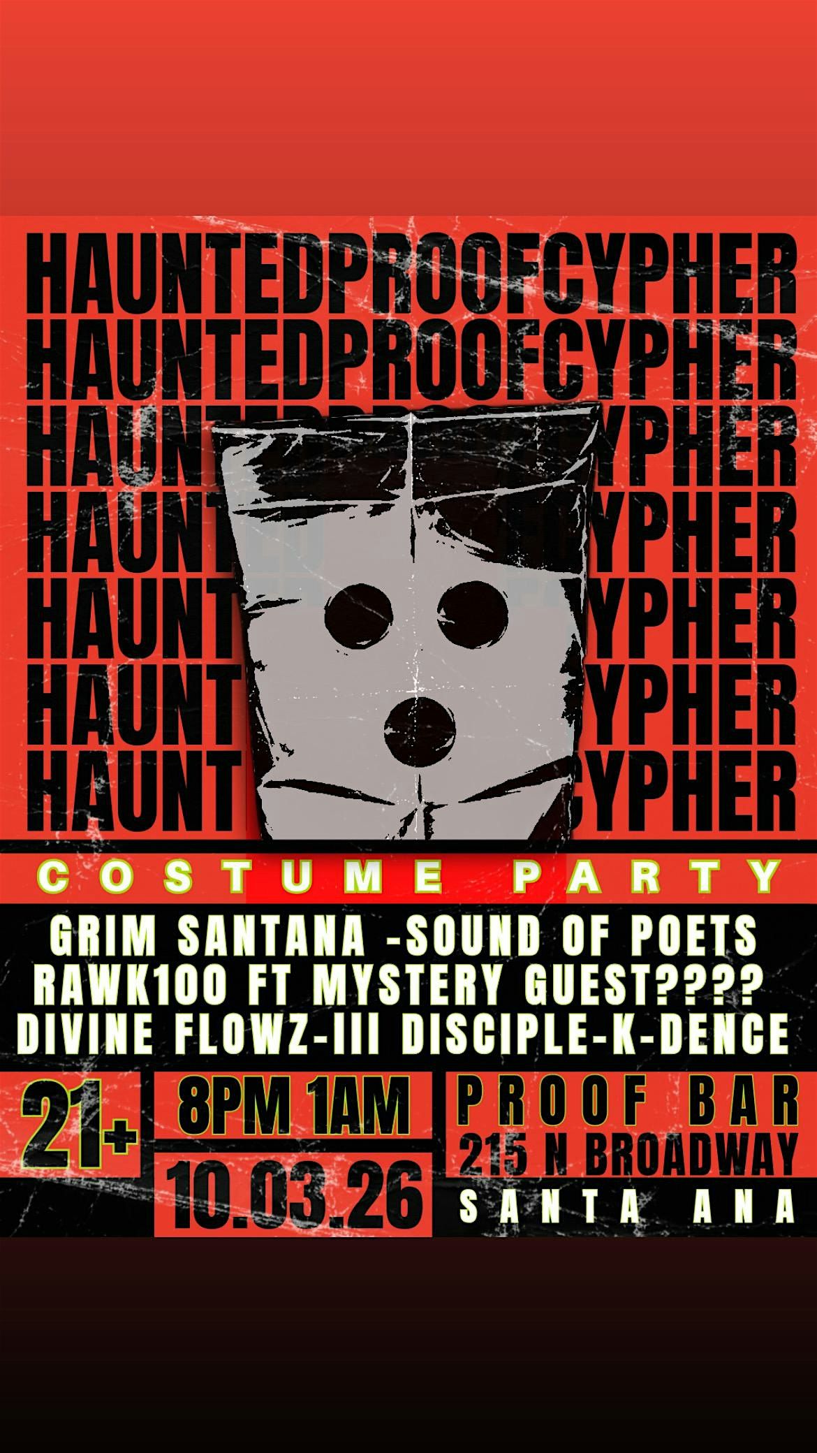 HUNDRED PROOF CYPHER, Proof, Santa Ana, 3 October to 4 October | AllEvents
