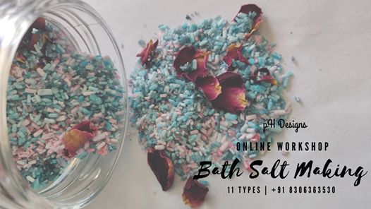 Bath Salt Making workshop (INR) | Online Event | AllEvents