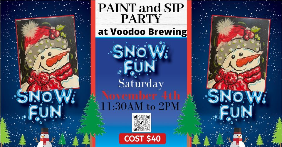 Snow much Fun Brunch Paint and Sip , Voodoo Brewing Co. - Reno, 4 ...