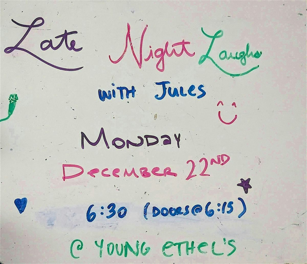 Late Night Laughs with Jules: December 2025, 22 December | Event in Brooklyn | AllEvents