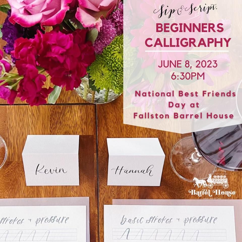 Sip & Script Beginner Calligraphy Course, Fallston Barrel House, June 8