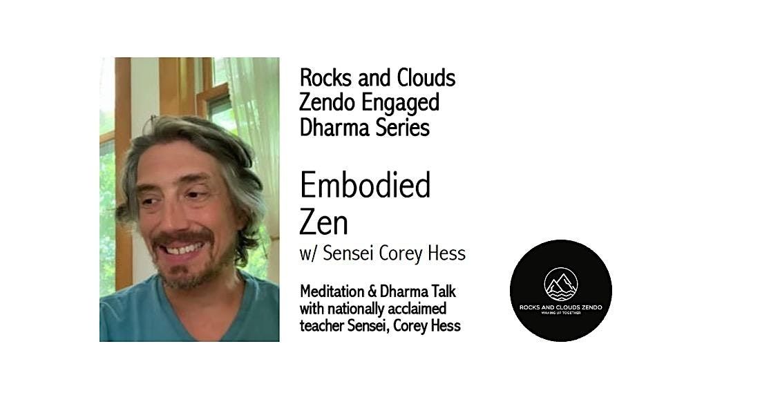 Embodied Zen w/ Sensei Corey Hess, 3 December | Event in Sebastopol | AllEvents