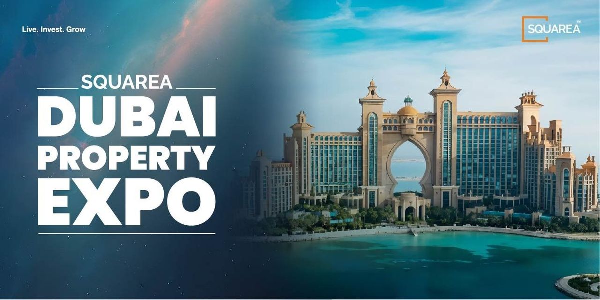 DUBAI PROPERTY EXPO in KOLHAPUR by SQUAREA, 10 May | Event in Kolhapur | AllEvents