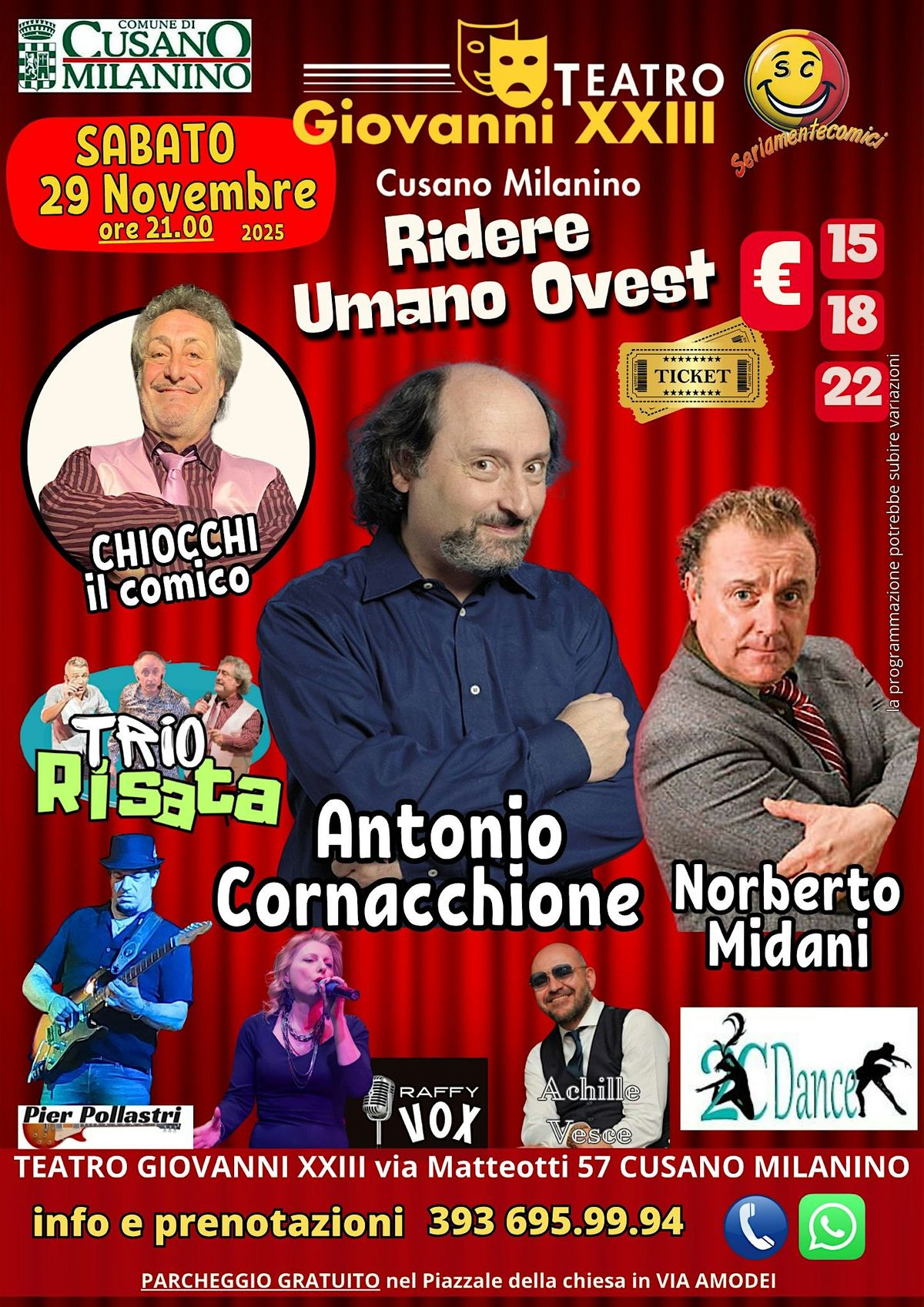 Cabaret Con Antonio Cornacchione,Norberto Midadi E Chiocchi Il Comico, 29 November | Event in Cusano Milanino