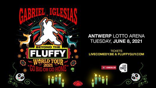 Gabriel Iglesias Antwerp Beyond The Fluffy World Tour June 8 21 Online Event Allevents In