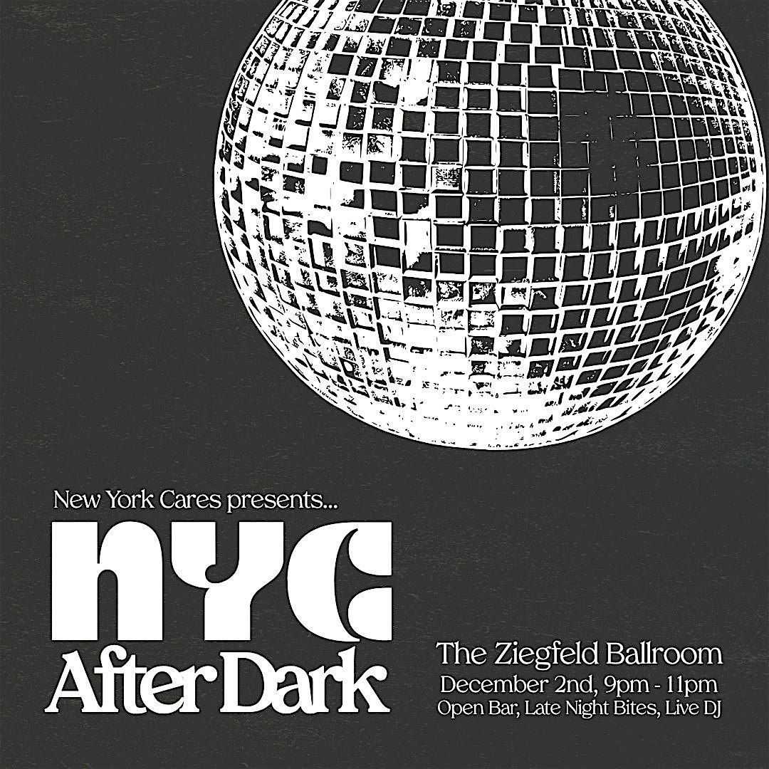 NYC After Dark: The New York Cares Official Gala After Party, 2 December | Event in New York | AllEvents