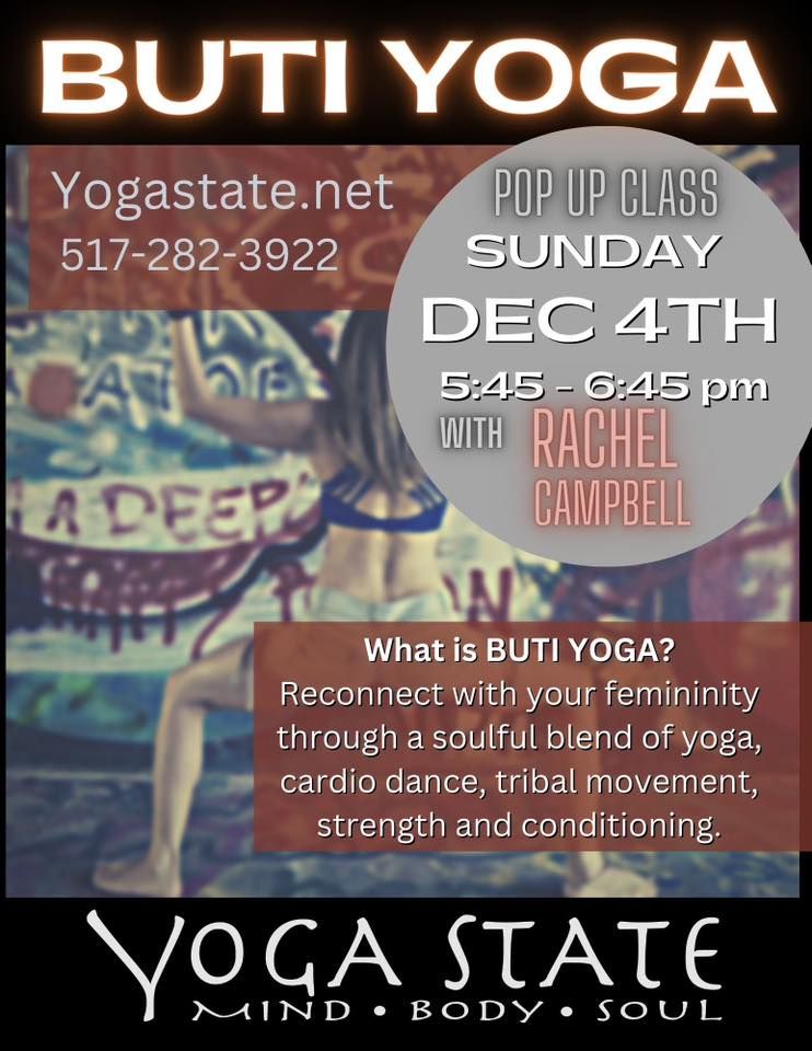 BUTI Yoga with Rachel, Yoga State of Mind, Body & Soul, Lansing, 4