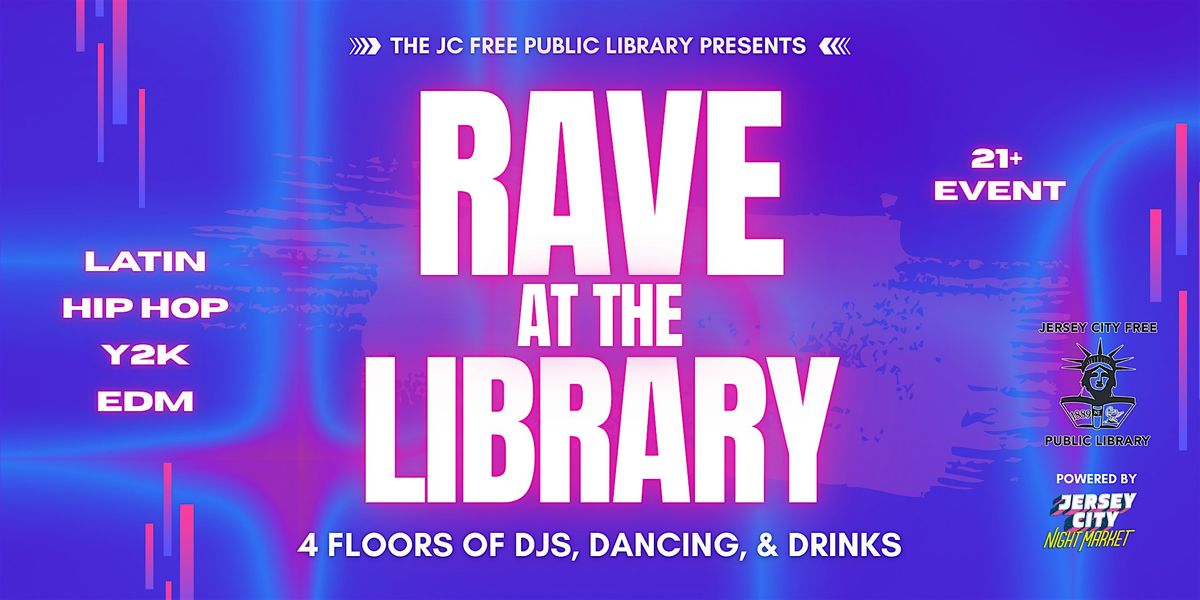 Rave at the Library, 13 December | Event in Jersey City | AllEvents