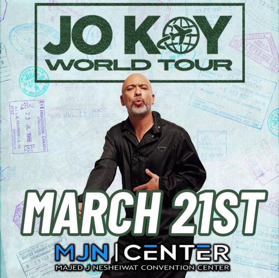 Jo Koy World Tour , MJN Majed J. Nesheiwat Convention Center