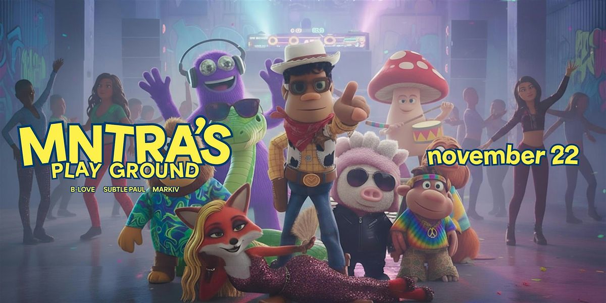 MNTRA'S PLAYGROUND | Event in Concord | AllEvents