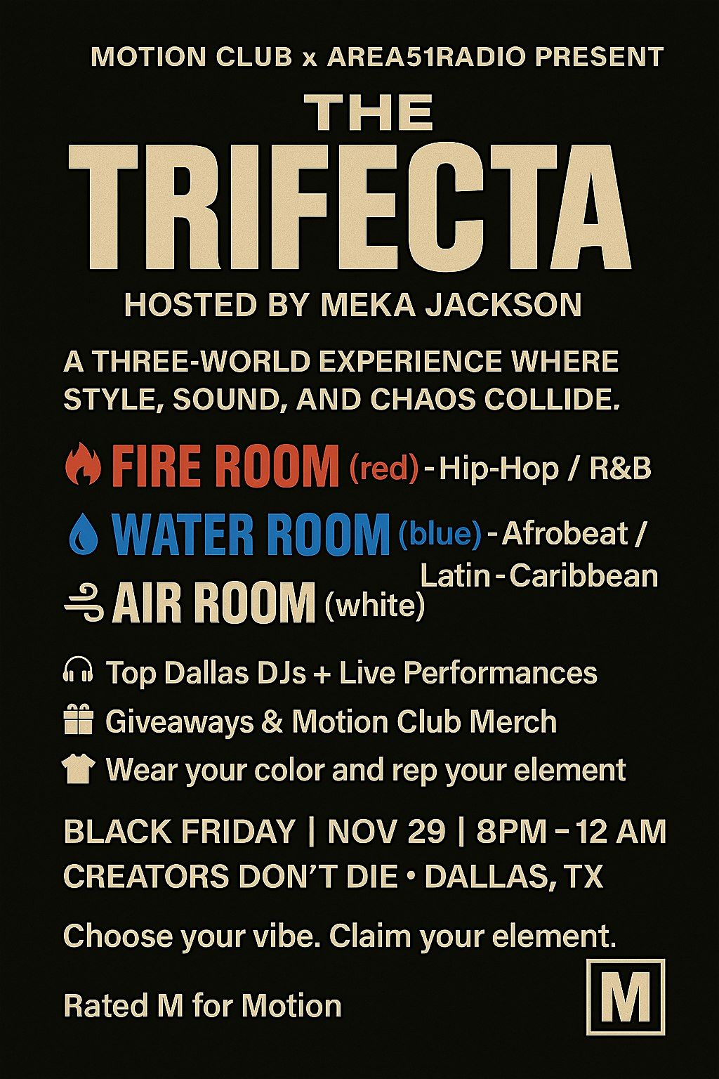 THE TRIFECTA. A Three-World Experience Where Style, Sound & Chaos Collide, 28 November | Event in Dallas