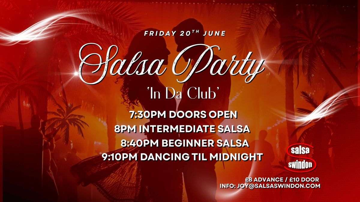 SALSA PARTY 'In da Club', 20 June | Event in Swindon | AllEvents