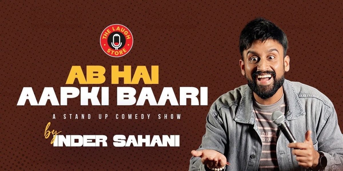 Ab Hai Aapki Bari by Inder Sahani, 24 October | Event in Surat | AllEvents