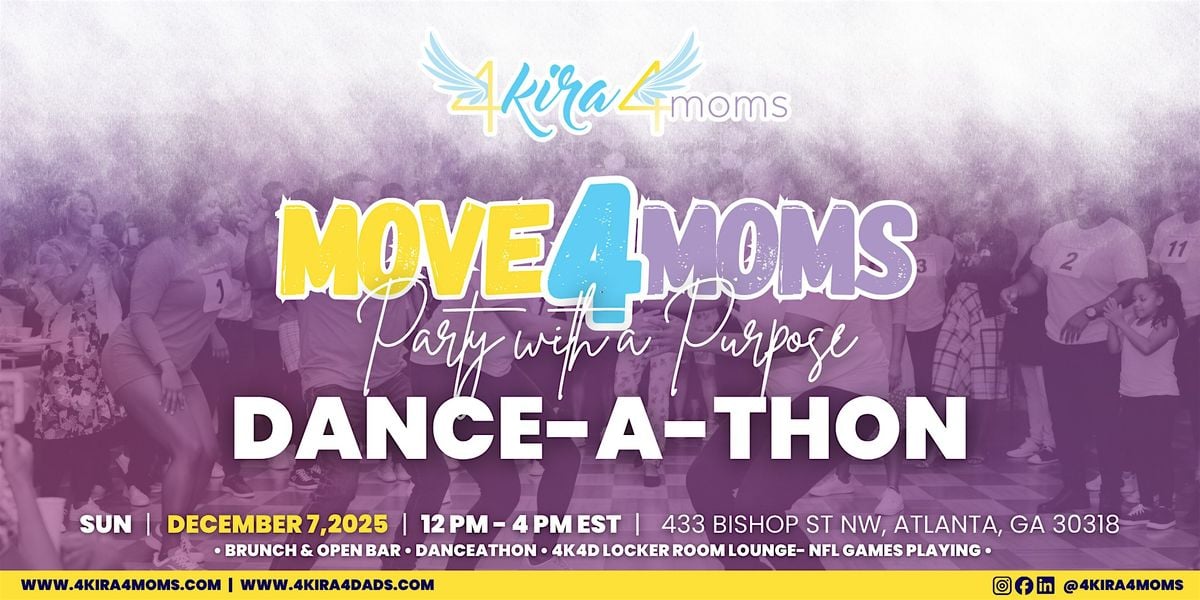 Move4Moms: Party with a Purpose Dance-A-Thon 2025, 7 December | Event in Atlanta | AllEvents