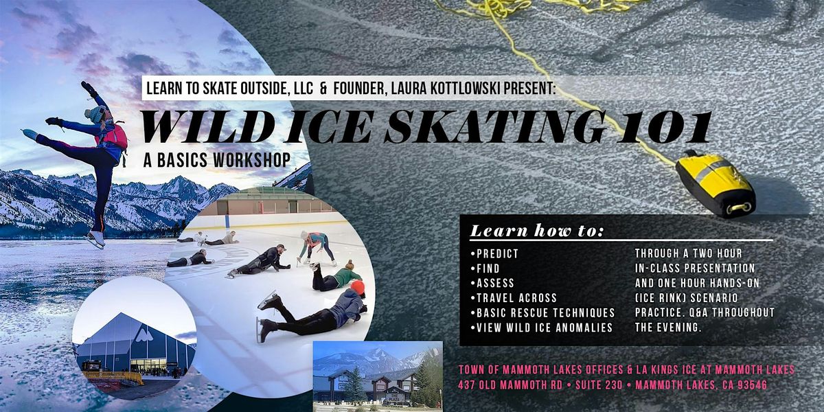 Wild Ice Skating 101 - A Basics Workshop - Mammoth Lakes, CA, 13 December | Event in Mammoth Lakes | AllEvents