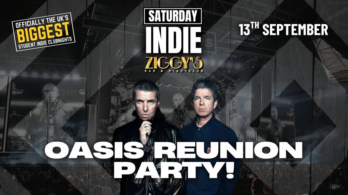 SATURDAY INDIE at Ziggy's - OASIS REUNION FRESHERS WEEK SPECIAL - 13th September, 13 September | Event in York