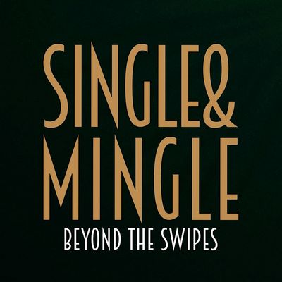Single & Mingle DXB: Beyond The Swipes