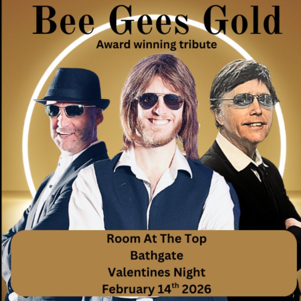 Bee Gees Gold Tribute, 14 February | Event in West Lothian | AllEvents