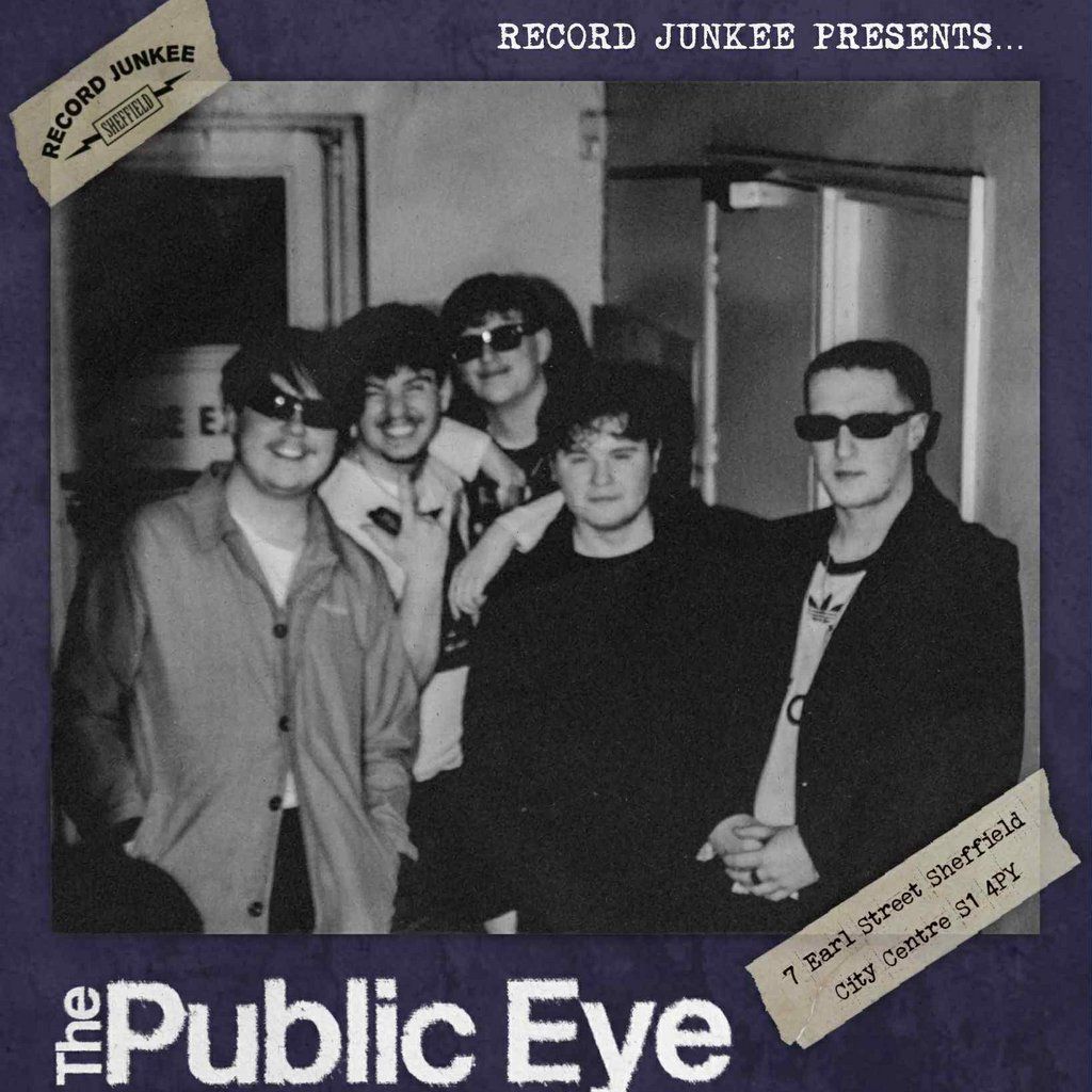 The Public Eye + Support | Event in Sheffield | AllEvents