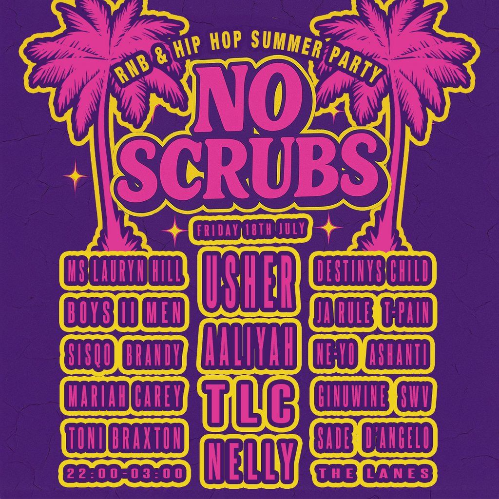 No Scrubs: 90s & 00s R&B Party (Bristol), 18 July | Event in Bristol | AllEvents