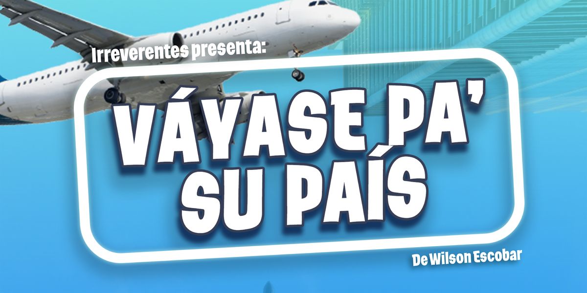 Váyase pa’ su País - Orlando FL Comedy show, 14 December | Event in Kissimmee | AllEvents