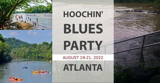 Hoochin Blues Party 2022 Atlanta Georgia August 19 To August 21 Allevents In Atlanta Blues Festival 2022