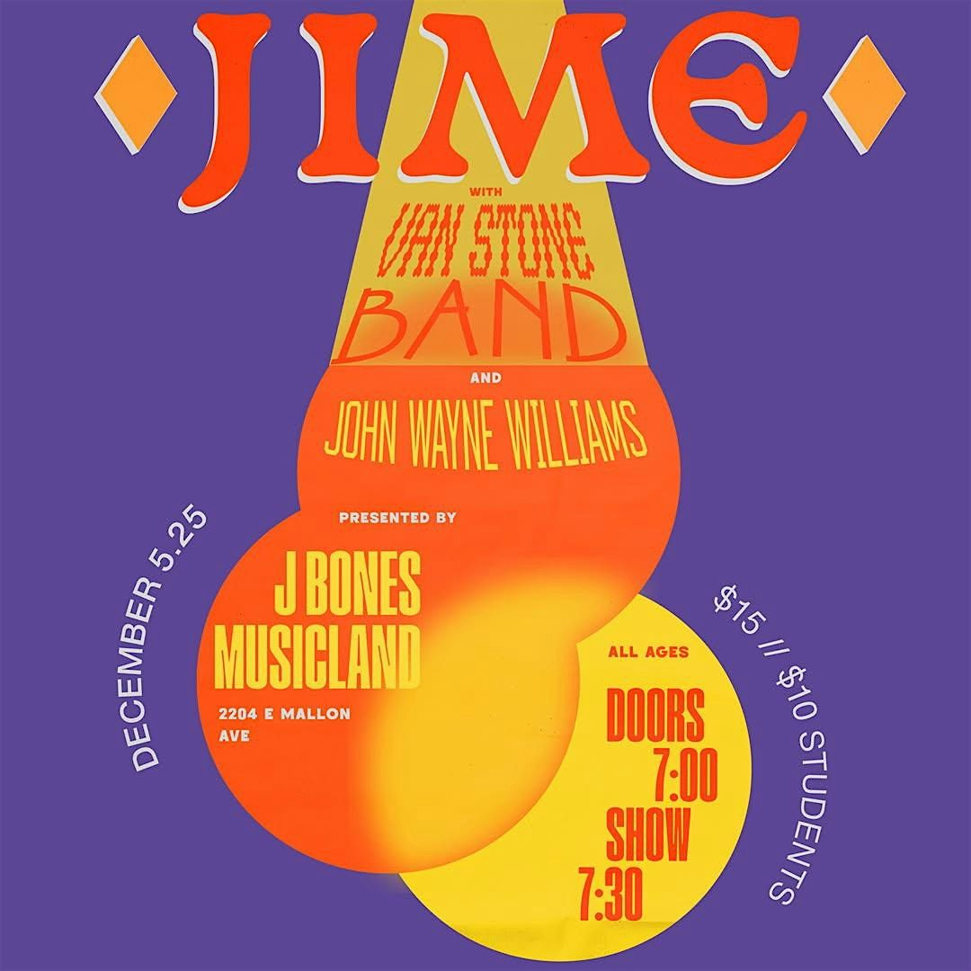 JIME with Van Stone Band and John Wayne Williams, 5 December | Event in Spokane | AllEvents
