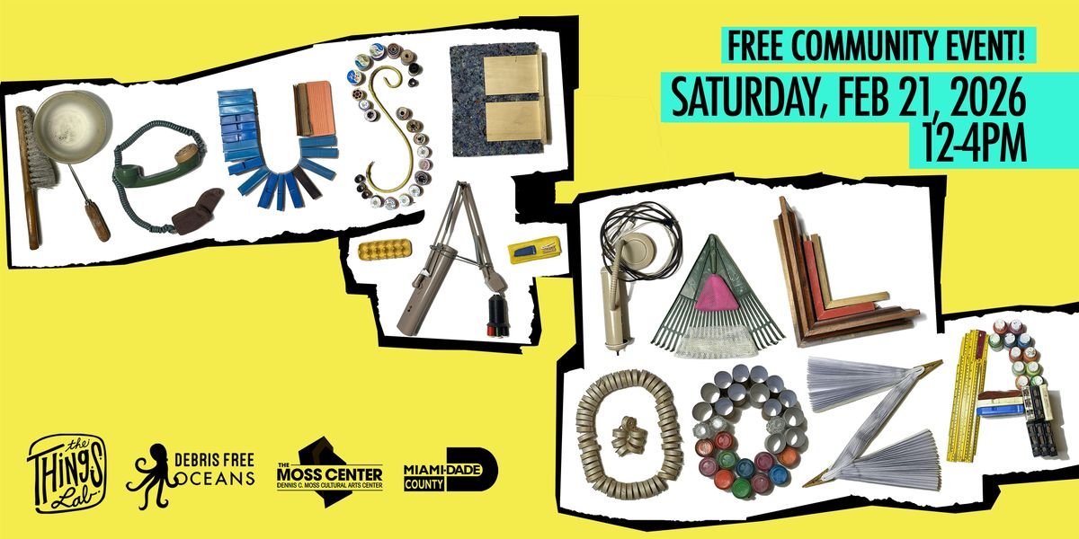 REUSE-A-PALOOZA 2026, 21 February | Event in Cutler Bay | AllEvents
