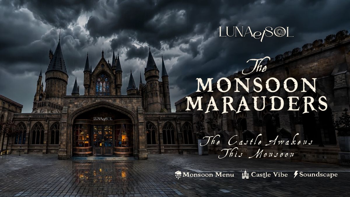 The Monsoon Marauders at Luna Et Sol