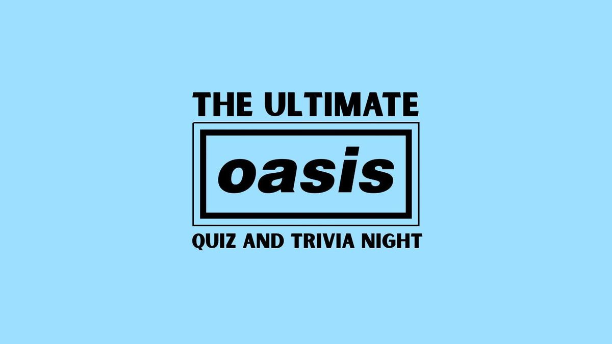 THE ULTIMATE OASIS QUIZ, 29 July | Event in Manchester | AllEvents