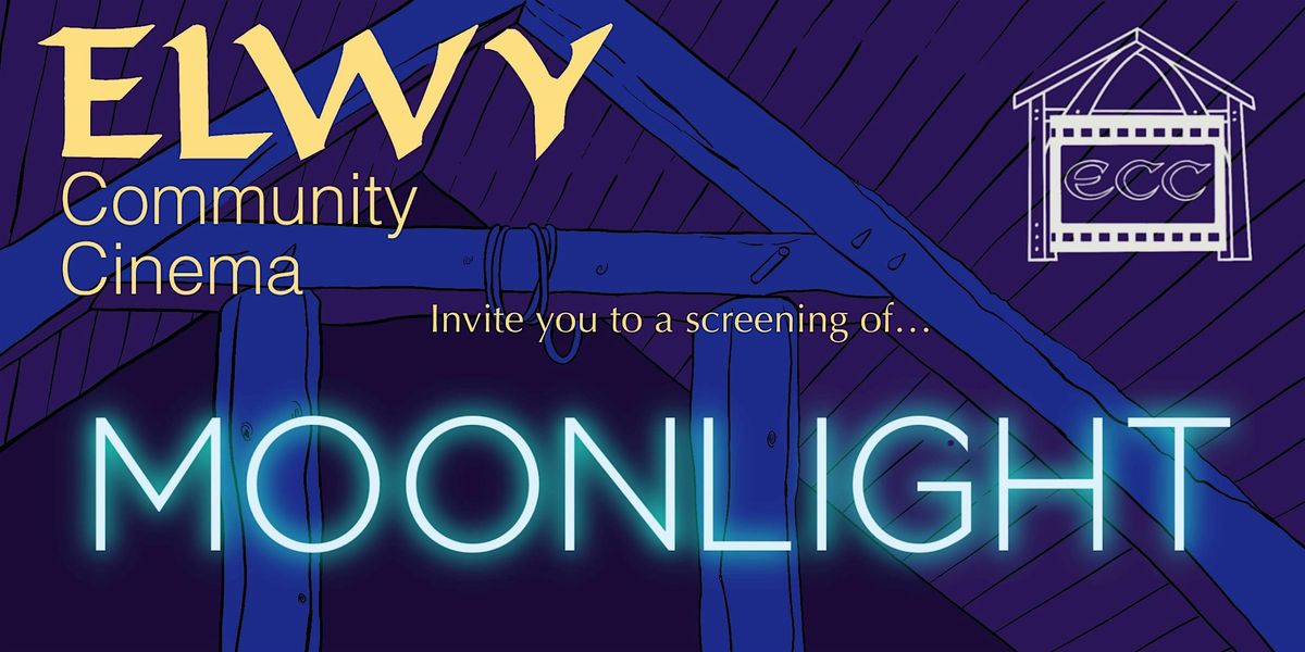 Elwy Community Cinema presents:  Moonlight, 6 December | Event in Moelfre | AllEvents