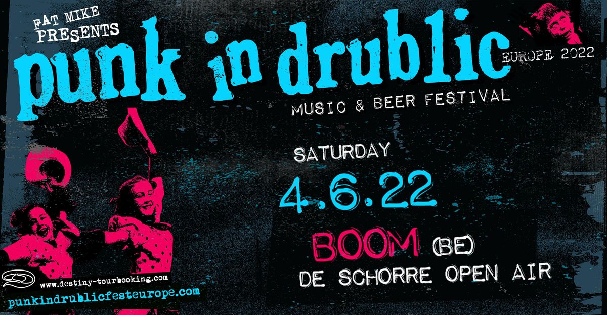 Punk In Drublic 2022 Boom Provinciaal Recreatiedomein De Schorre Boom June 4 2022 Allevents In Camp Punk In Drublic 2022 Map