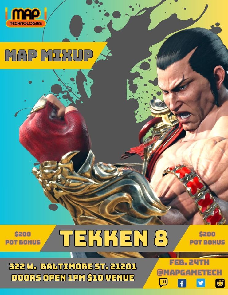 MAP Mixup (Tekken8), MAP Technologies, Baltimore, February 24 2025