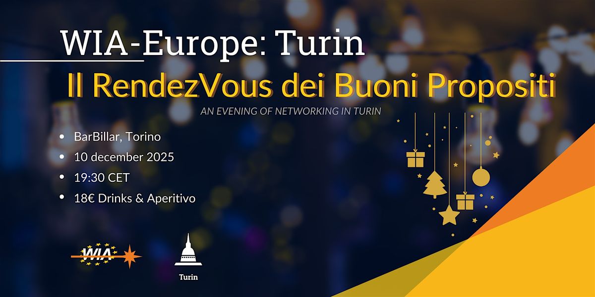 WIA-E Turin - Il RendezVous dei Buoni propositi | Event in Torino | AllEvents