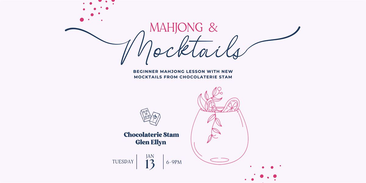 Beginner Mahjong & Mocktails at Chocolaterie Stam, 13 January | Event in Glen Ellyn | AllEvents